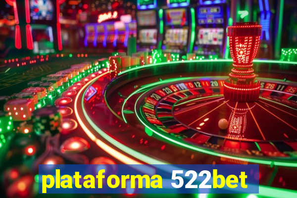 plataforma 522bet